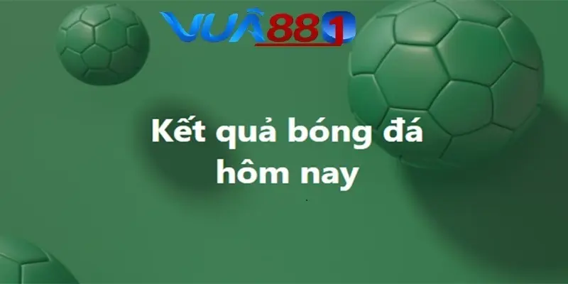 Ket qua bong da