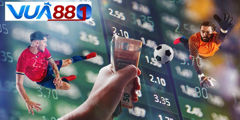 Tỷ lệ kèo nhà cái VUA88 đa dạng Tỷ lệ kèo nhà cái VUA88 đa dạng